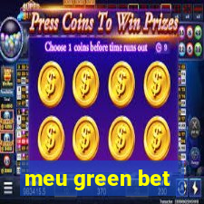 meu green bet